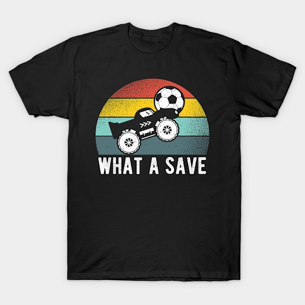 What A Save T-Shirt by Designs By Jnk5